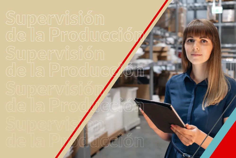 Técnico en Supervisión de la Producción